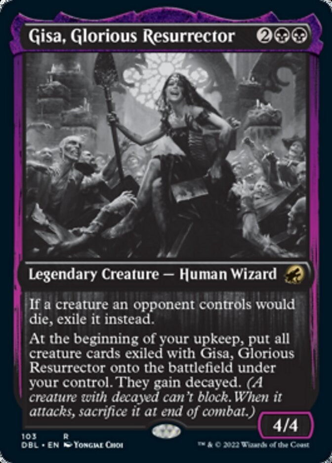 Gisa, Glorious Resurrector [