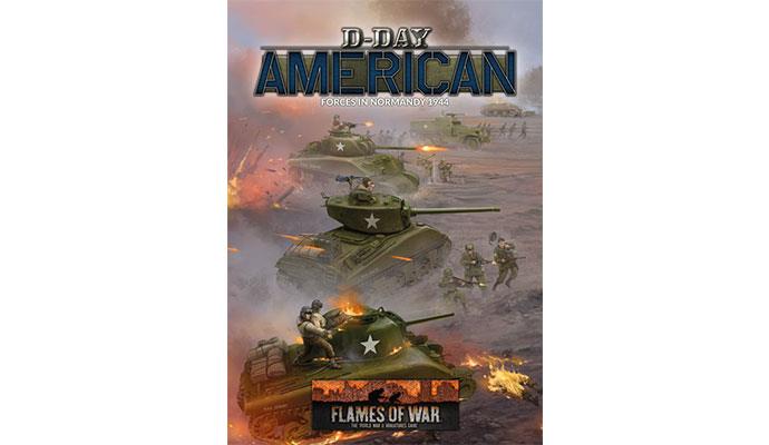 Flames of War: WWII: Campaign Book (FW262) - D-Day American, Forces in Normandy 1944