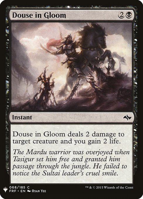 Douse in Gloom [Mystery Booster #0632] (FRF-C)