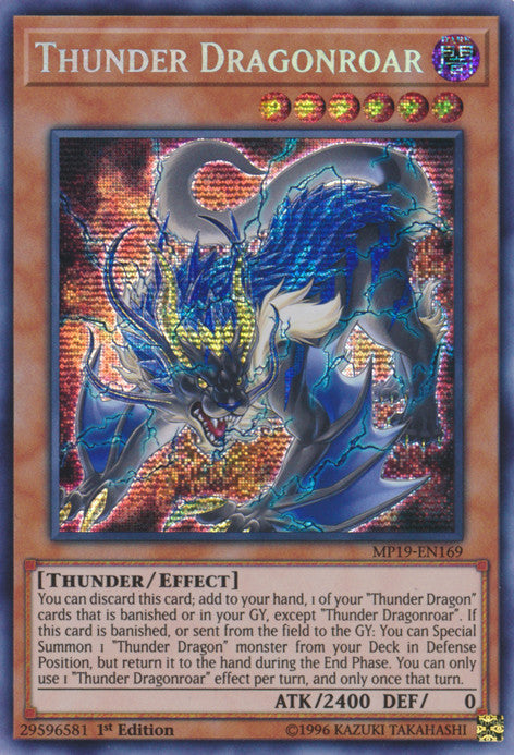Thunder Dragonroar (MP19-EN169) Prismatic Secret Rare - Near Mint 1st Edition