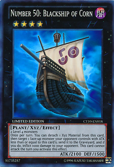 Number 50: Blackship of Corn (CT10-EN018) Limited Edition