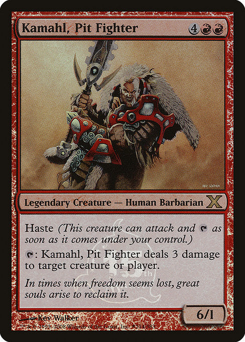 Kamahl, Pit Fighter (10E-P-FOIL) 15th Anniversary Promo