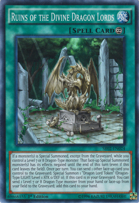 Ruins of the Divine Dragon Lords (SR02-EN024) Super Rare 1st Edition