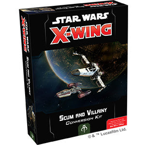 Star Wars: X-Wing 2.0 - Scum and Villainy: Conversion Kit (Wave 1)
